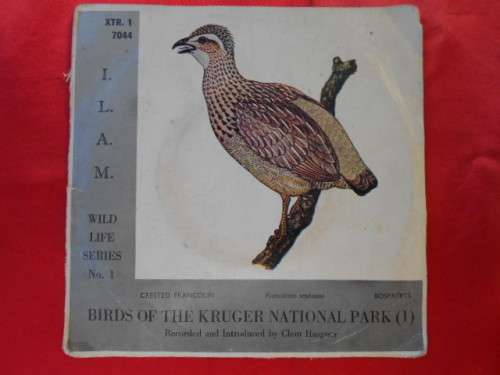 7" single vinyl record of Birds of the Kruger National Park (1)  Xtr. 1 Wildlife Series No. 1 45rpm