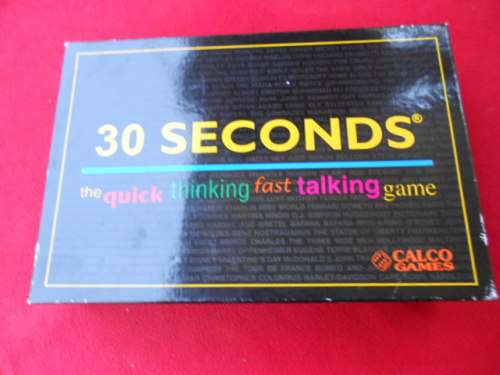 30 Seconds   The quick thinking fast talking game.  Condition: very good.