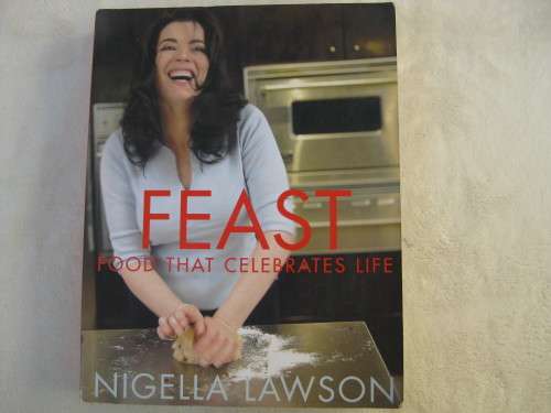 "Feast"  Soft cover.  Nigella Lawson