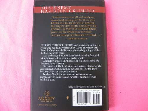 "The Vanishing Power of Death"  Hard cover.  Erwin W. Lutzer.