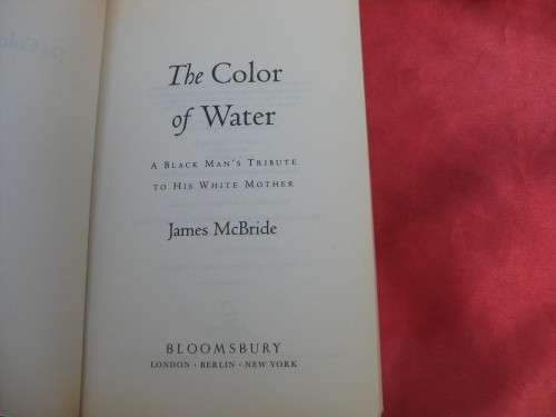 `The Color of Water`  Soft cover  James McBride.