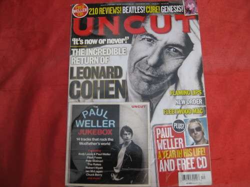 `Uncut Take 139` The Incredible return of Leonard Cohen.  Magazine December, 2008.