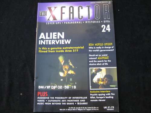 `The X-factor` No. 24.  Magazine. Cover-ups, paranormal, mysteries and U.F.O.`s. Alien Interview.