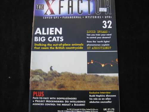 `The X-factor` No. 32.  Magazine. Cover-ups, paranormal, mysteries and U.F.O.`s. Alien Cats.