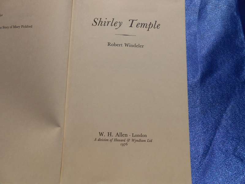 `Shirley Temple`   Robert Windeler.  Hard cover.
