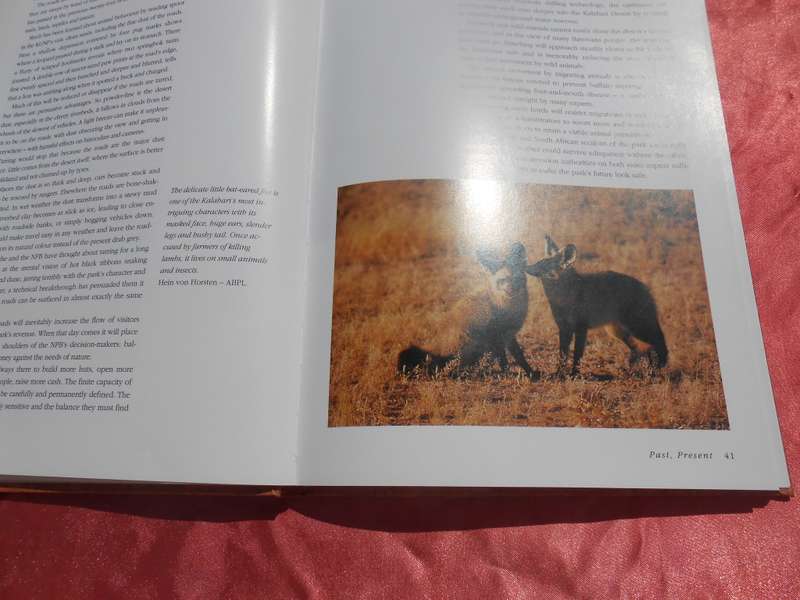 `The Crowded Desert`  The Kalahari Gemsbok Park.  Wilf Nussey.  Hard cover.