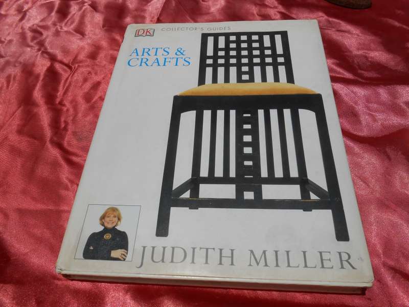`DK Collector`s Guide.  Arts and Crafts`  Judith Miller.  Hard cover.