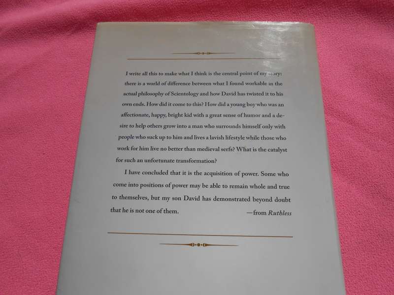 `Ruthless`  Scientology, my son David Miscavige, and me.  Ron Miscavige.  Hard cover.