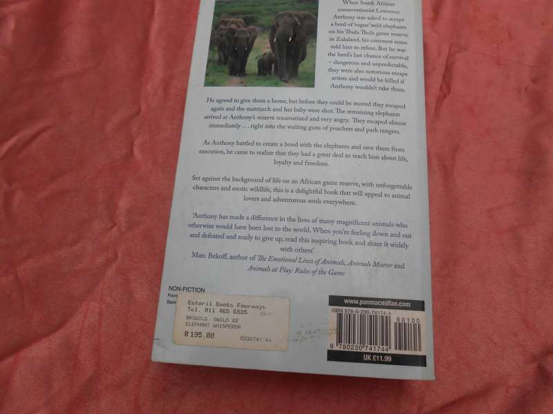 `The Elephant Whisperer`  Lawrence Anthony.  Soft cover