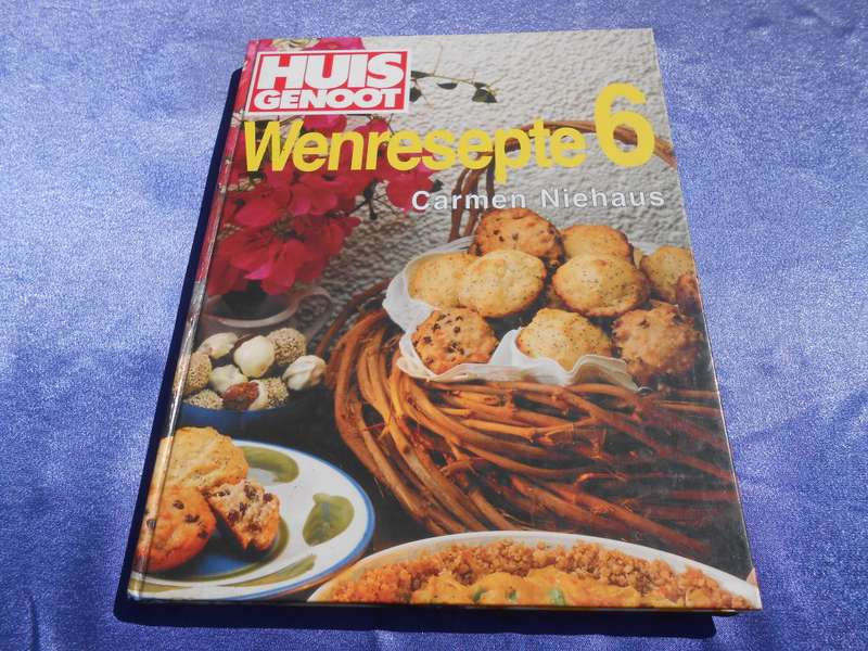 `Huisgenoot Wenresepte 6`  Carmen Niehaus.  Hard cover.