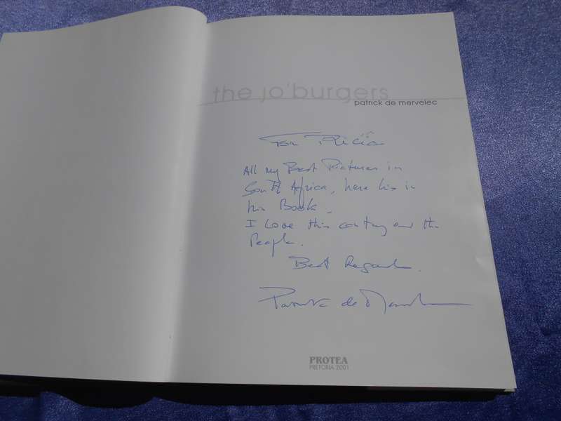 `The Jo`burgers`  Patrick de Mervele.  Hard cover.  First edition.  2001.