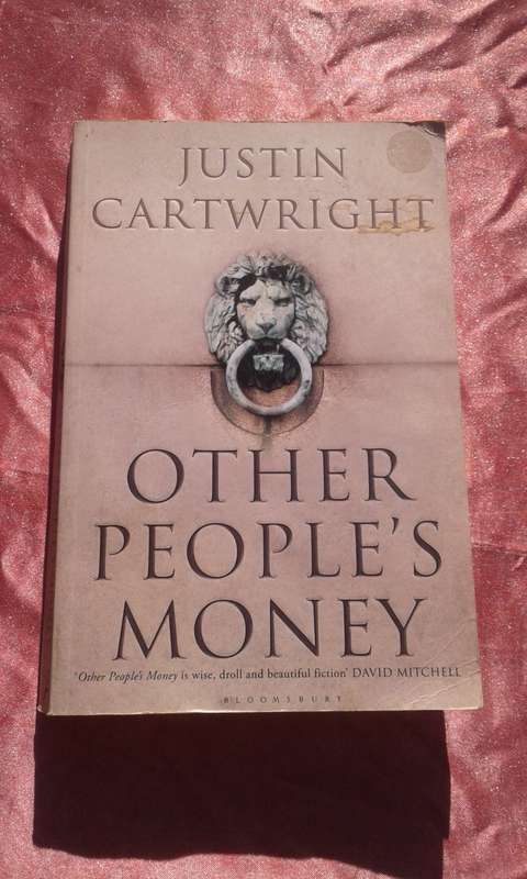`Other People`s Money`  Soft cover.
