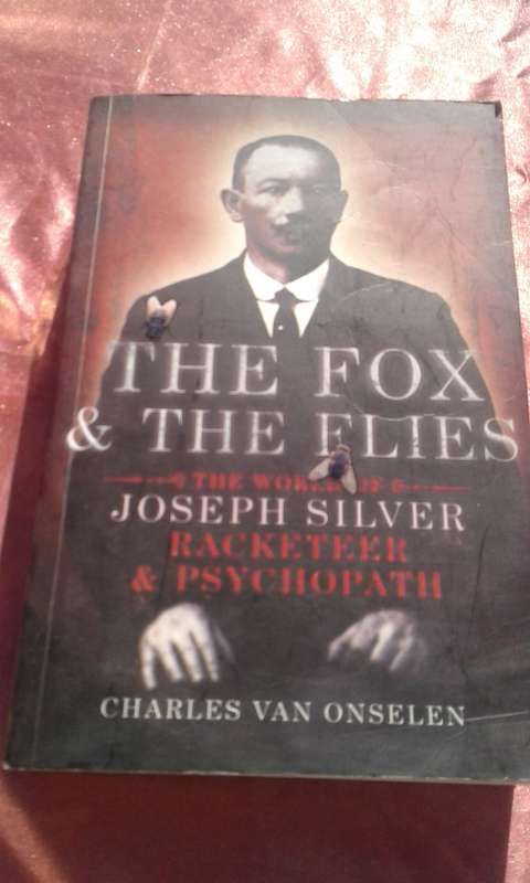 `The Fox and the Flies`  The World of Joseph Silver.  Soft cover.