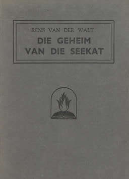 Die Geheim van die Seekat by Rens van der Walt