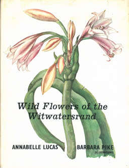 Wild Flowers of the Witwatersrand.