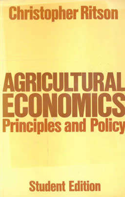 Agricultural Economics. Principles and Policy.