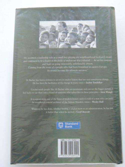 Ali, the Life of Ali Bacher - INSCRIBED - by Rodney Hartman