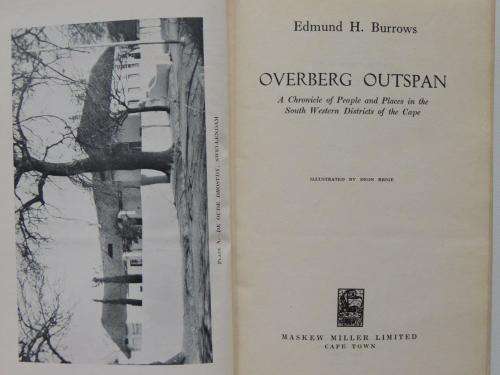 Overberg Outspan:Chronicle of People and Places in South-Western Districts of the Cape - EH Burrows