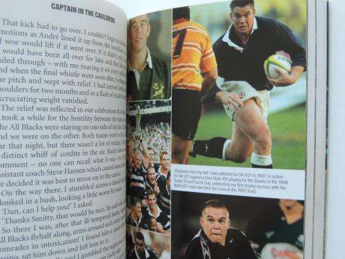Captain In The Cauldron - The John Smit Story - INSCRIBED - by John Smit, Mike Greenaway