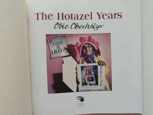 The Hotazel Years by Obie Oberholzer