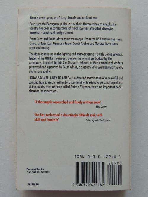 Jonas Savimbi a Key to Africa - INSCRIBED - By Fred Bridgland