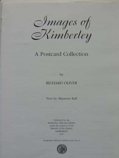 Images of Kimberley: A Postcard Collection - Richard Oliver, Maureen Rall