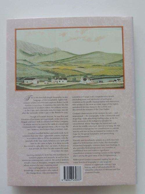 Robert Jacob Gordon, 1743-1795: The man and his travels at the Cape - Patrick Cullinan