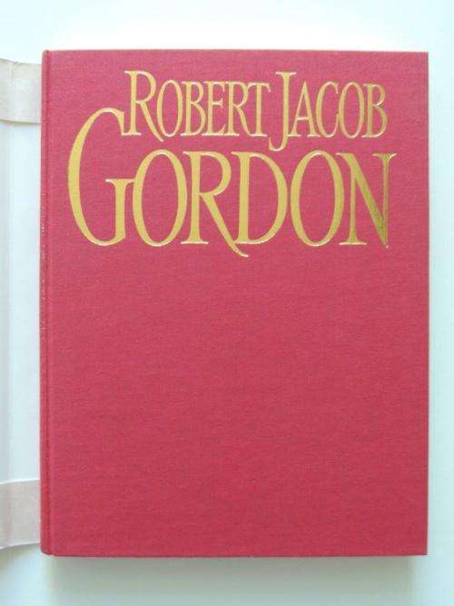Robert Jacob Gordon, 1743-1795: The man and his travels at the Cape - Patrick Cullinan