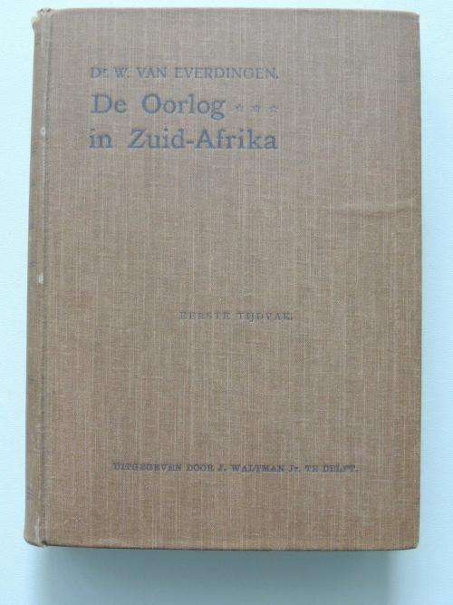 De Oorlog in Zuid-Afrika - W. van Everdingen