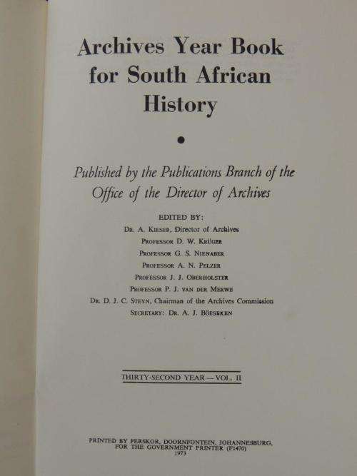 Argief -Jaarboek vir Suid Afrikaanse Geskiedenis/Archives Year Book for S. A. History: 1969/II.