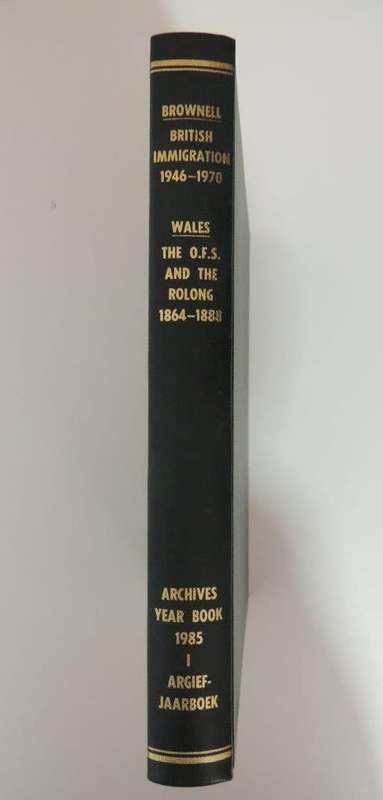 Archives Year Book for South African History - Forty-Eighth Year - Volume 1