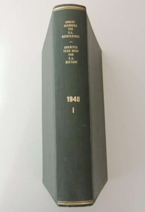 Argief -jaarboek vir Suid Afrikaanse Geskiedenis/Archives Year Book for S. A. History: 1948/1