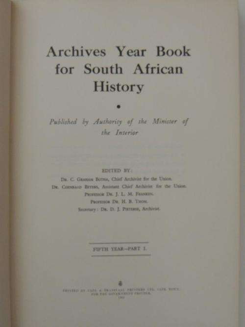 Argief -jaarboek vir Suid Afrikaanse Geskiedenis/Archives Year Book for S. A. History: 1942/1