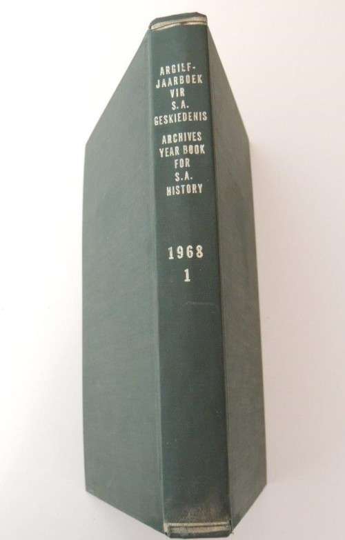Argief -jaarboek vir Suid Afrikaanse Geskiedenis/Archives Year Book for S. A. History: 1966/1