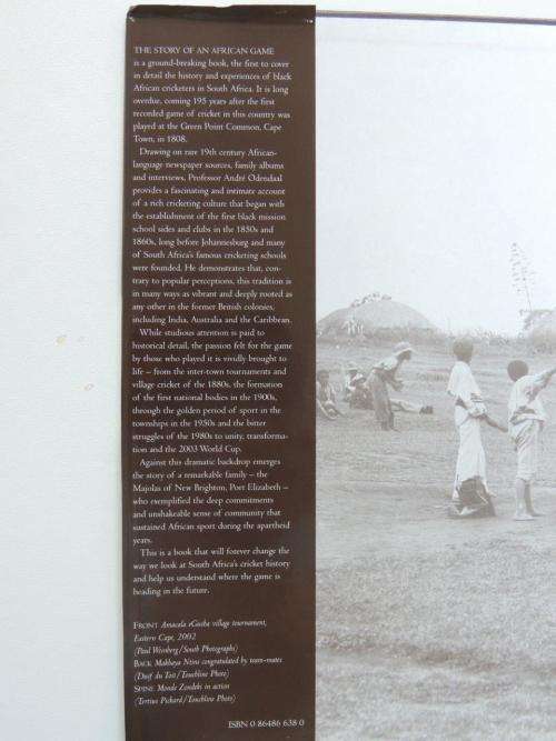 The Story Of An African Game: Black Cricketers And  ..., South Africa  1850-2003. - by A Odendaal