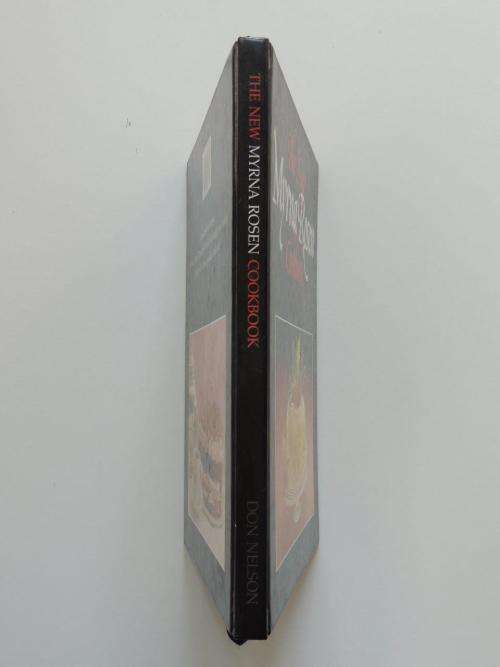 The New Myrna Rosen Cookbook - by Myrna Rosen