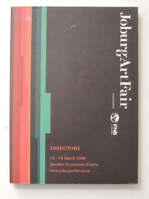 Joburg Art Fair - Set of 4 Catalogues - 2008, 2009, 2010, 2011.