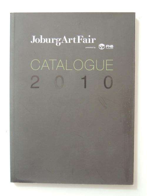 Joburg Art Fair - Set of 4 Catalogues - 2008, 2009, 2010, 2011.