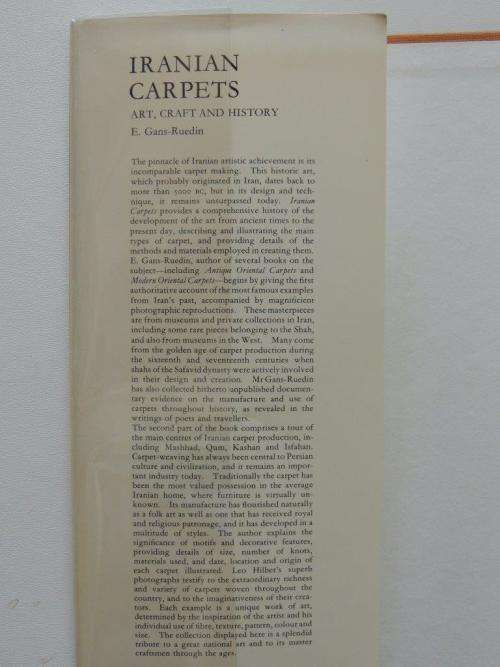 Iranian Carpets. Art, Craft and History - by E. Gans-Ruedin
