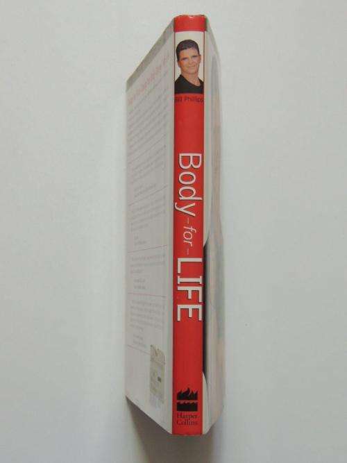 Body for Life: 12 Weeks to Mental and Physical Strength - by Bill Phillips, Mike D`Orso