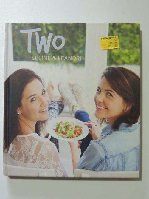 Two - by Seline van der Wat, Leandri van der Wat - COOKING RECIPES