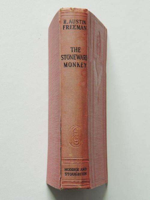 The Stoneware Monkey - First Edition - by R. Austin Freeman