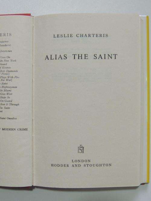 Alias The Saint - First Edition - by Leslie Charteris