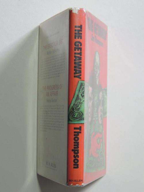 The Getaway - First British Edition - by Jim Thompson
