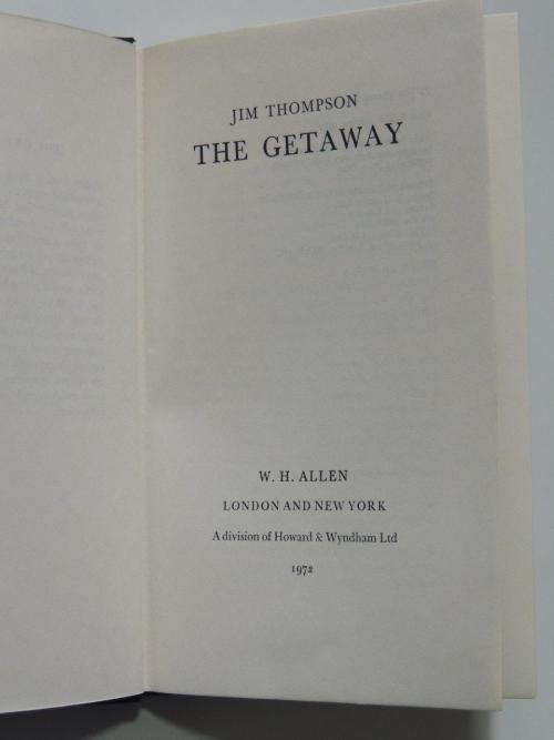 The Getaway - First British Edition - by Jim Thompson