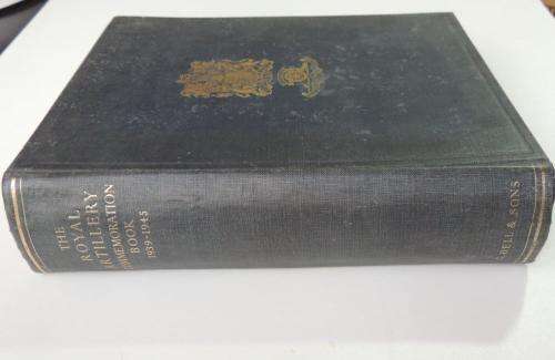 The Royal Artillery Commemoration Book 1939-1945