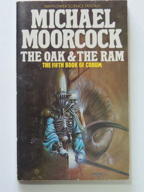 The Oak and the Ram - Corum Book 1 - Michael Moorcock