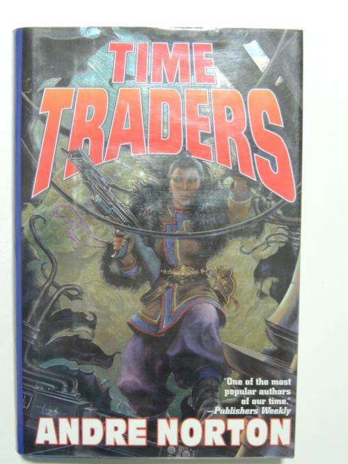 Time Traders - Andre Norton