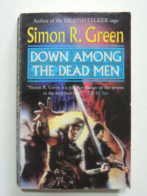 Down Among the Dead Men - Simon R Green