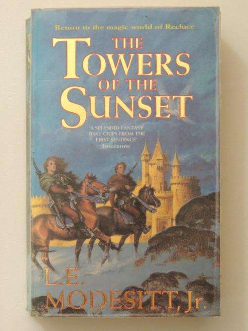The Towers of Sunset - L E Modesitt, Jr.